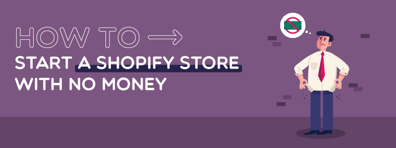Can I really open a Shopify store without any money?